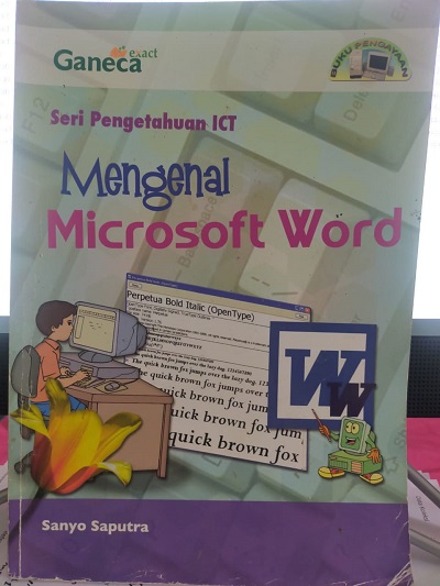 Mengenal Microsoft Word
