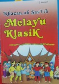 Khazanah Sastra Melayu Klasik