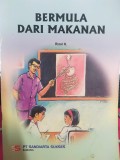Bermula dari Makanan