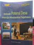 Melirik Potensi Desa Menuju Masyarakat Sejahtera
